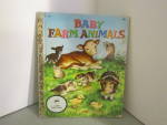 Little Golden Book Baby Farm Animals Book #464